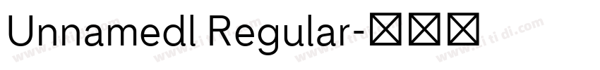 Unnamedl Regular字体转换 Unnamedl Regular字体转换